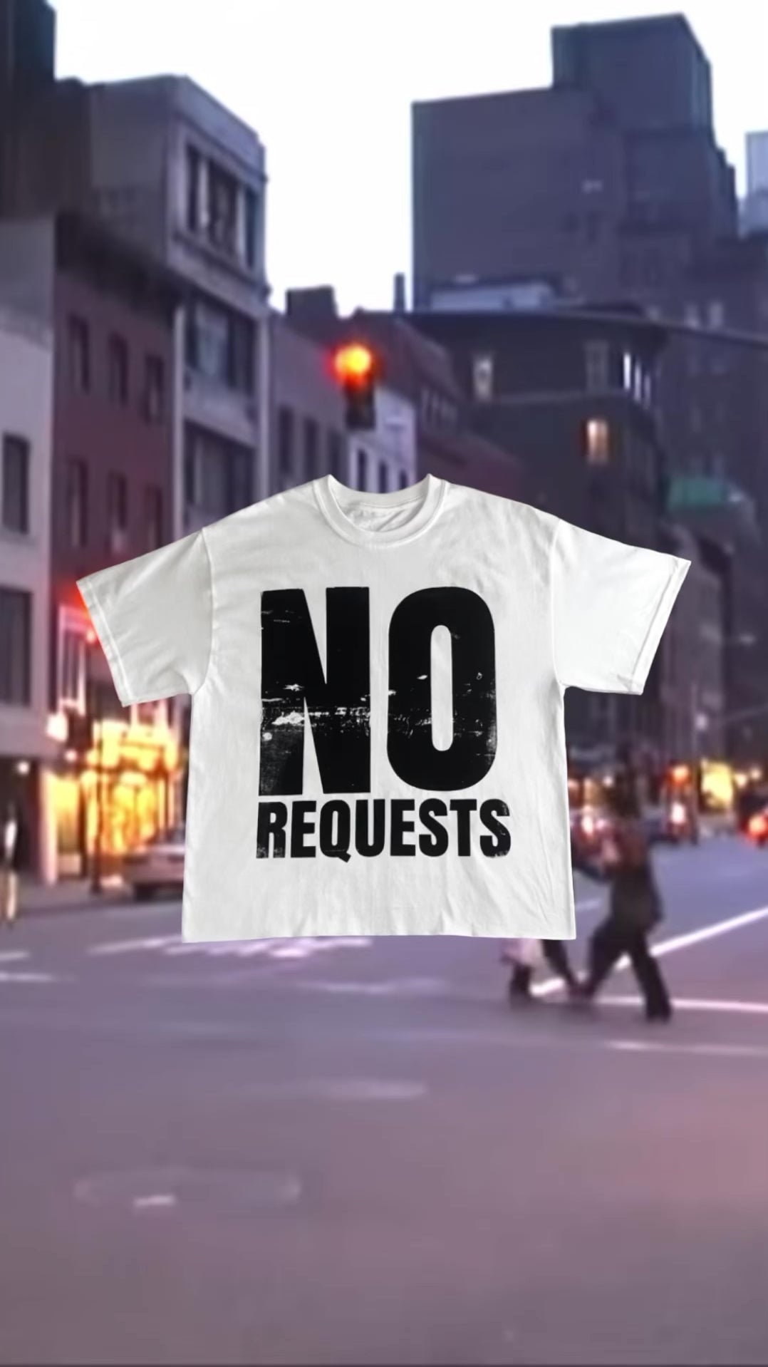 No Request Tee